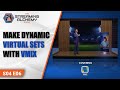 Making dynamic virtual sets with vmix