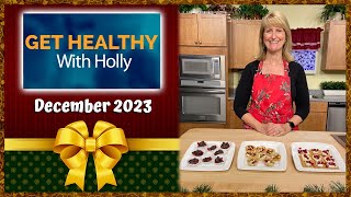 Get Healthy with Holly - Episode 58 - Tips to Survive the Holidays