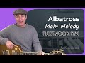 Albatross Lesson 2: Main Melody  - Fleetwood Mac Peter Green - Guitar Lesson Tutorial (ST-380)