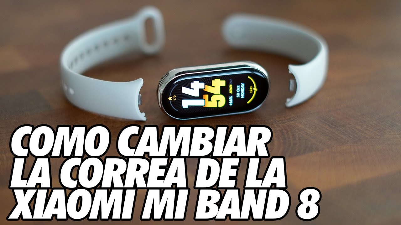 Como Cambiar la Correa de una Xiaomi Mi Band 8 