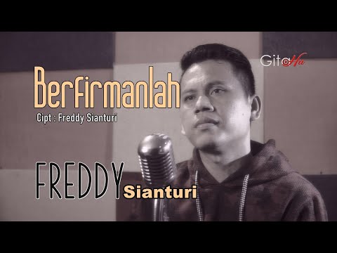 BERFIRMANLAH - FREDDY SIANTURI (OFFICIAL MUSIC VIDEO)