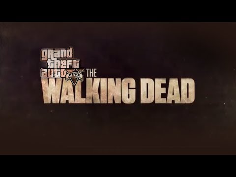 gta-5-the-walking-dead-(grand-theft-auto-v-"the-walking-dead"-intro)