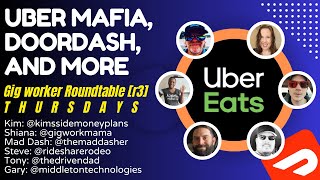 Uber Mafia, Doordash, and more [R3]