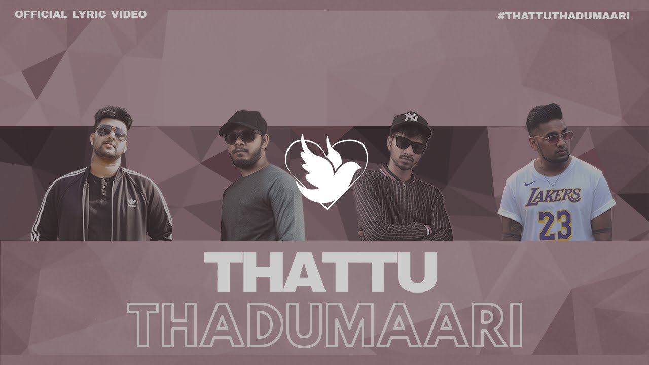 Sam Daniel  Thattu Thadumaari  Ft TriplA  Daniel Yogathas Official Lyric Video 4K