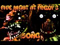 FIVE NIGHT AT FREDDY 3  SONG