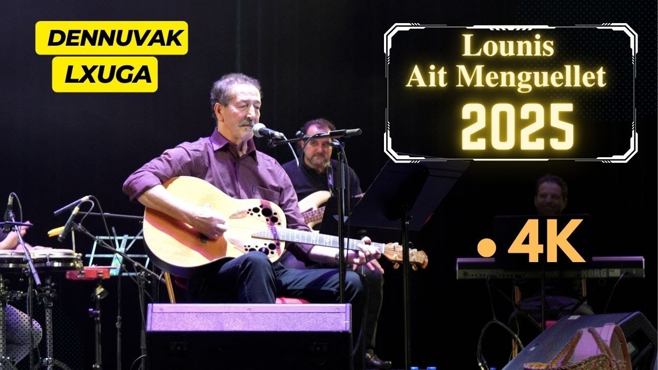 Lounis Ait Menguellet Dennuvak Lxuga 4K