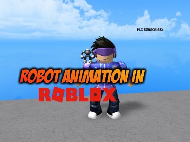 Robot Animation In Roblox Youtube - roblox robot animation