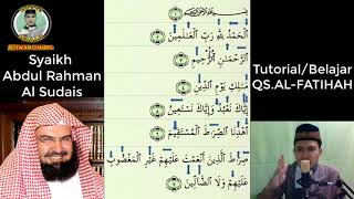 TUTORIAL BELAJAR QS AL FATIHAH SYAIKH ABDUL RAHMAN AL SUDAIS #Imam Besar Mekkah