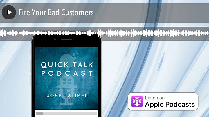Fire Your Bad Customers
