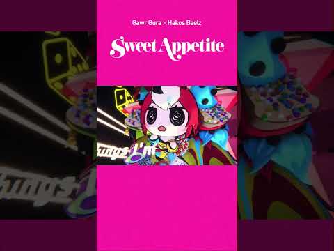 【holo*27 MV】#gawrgura  x #hakosbaelz  - Sweet Appetite【#ホロライブ x DECO*27】 #shorts
