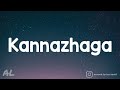 3  kannazhaga song  lyrics  tamil