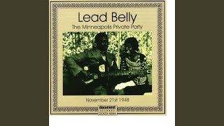 Video thumbnail of "Leadbelly - Ain't It A Shame"