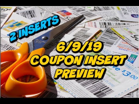 6/9/19 COUPON INSERT PREVIEW | 2 INSERTS | WATCH FOR REGIONAL COUPONS!