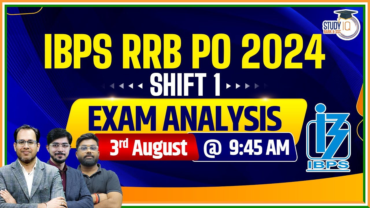 RRB PO Exam Analysis 2024 | 3rd August: Shift 1 | IBPS RRB PO Exam ...