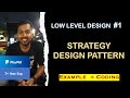 2 strategy design pattern explanation  lld system design 1   design pattern explanation in java