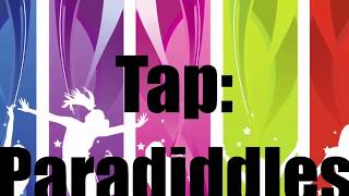 Paradiddles- Tap Tutorial