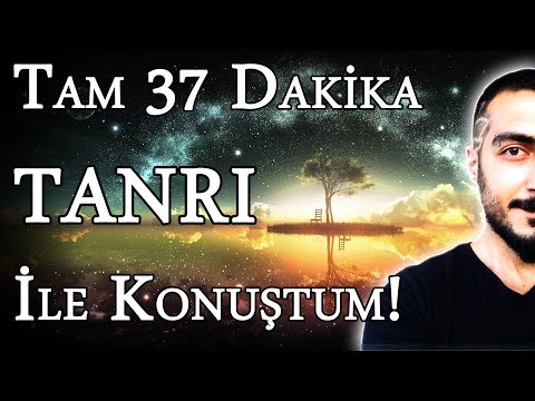 Video: Tanrı Ile Nasıl Iletişim Kurulur