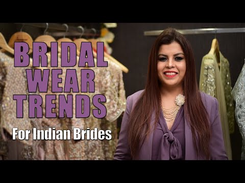 Bridal Wear Trends for the Modern Indian Bride | Jasminum Fashion Designer | Fashion Tips |