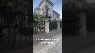 Una casa con una historia de misterios y fantasmas #Mendoza #shorts