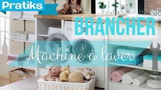 Comment brancher une machine à laver ? cuisine salle de bain bricolage