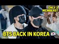 Half of BTS back in Korea | Where are the other members?