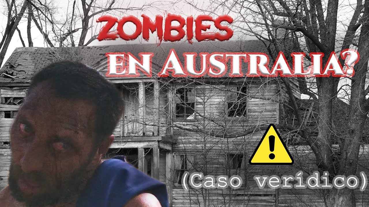 Zombies en Australia YouTube