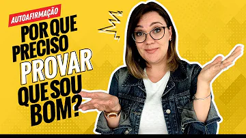 O que é a autoafirmação?