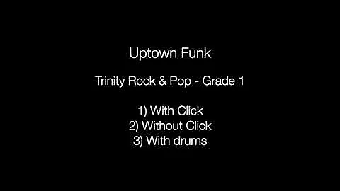 Uptown Funk by Bruno Mars - Backing Track Drums (Trinity Rock & Pop - Grade 1)
