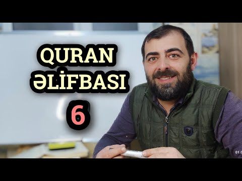 Quran əlifbası (6): Bə, tə, sə hərfləri, məddə, dayaqsız həmzə