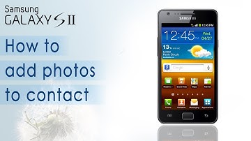 Samsung Galaxy S2 - Add Photo To Contact (HD Video) - Preview