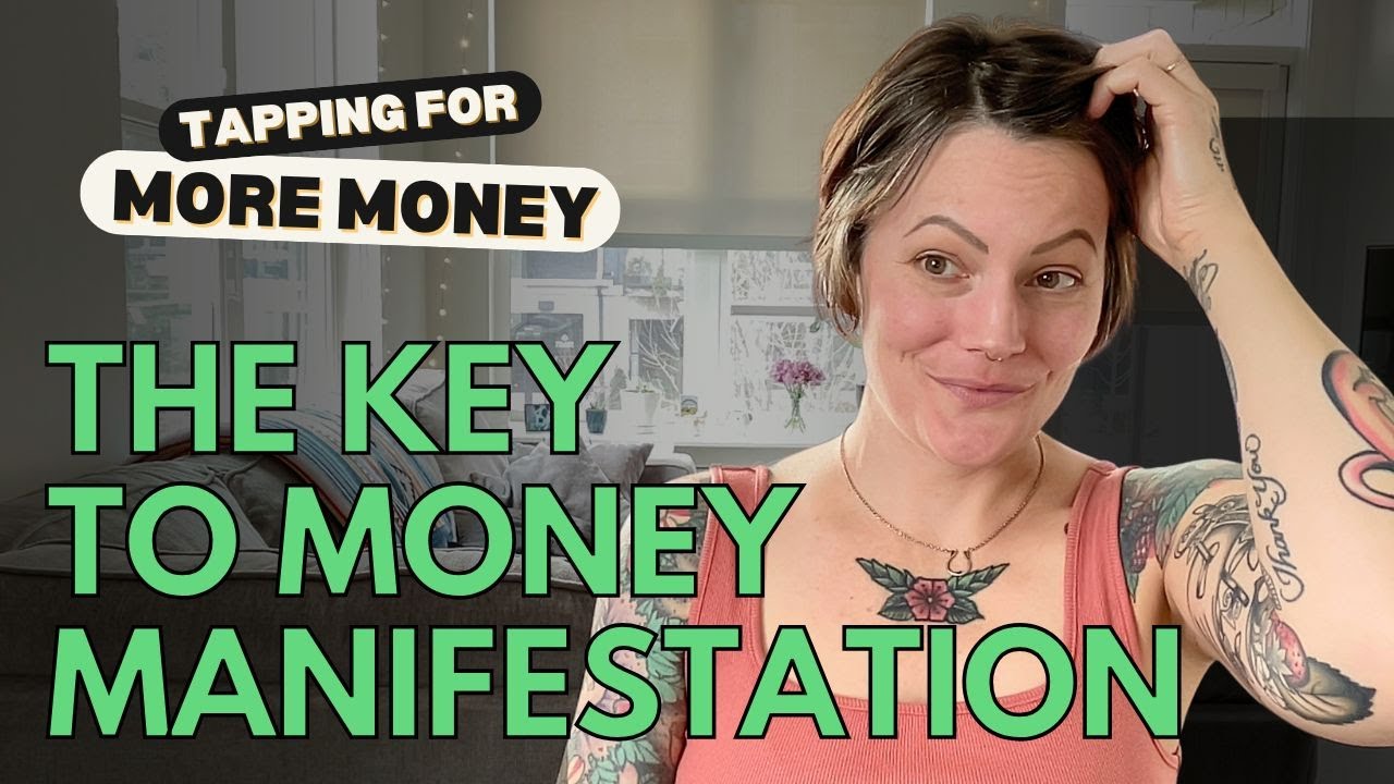 EFT Tapping for Wealth | Non-Fluffy Money Manifestation - YouTube