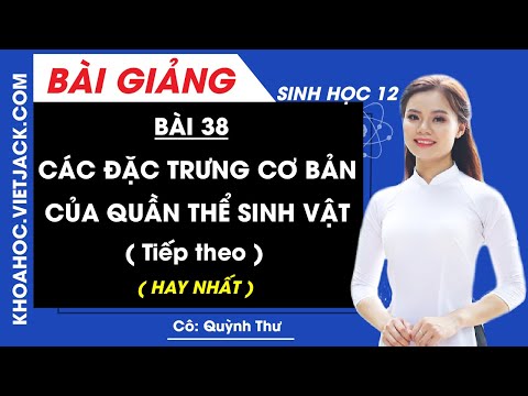 Video Các đặc trưng cơ bản của quần thể sinh vật (Tiếp) -... - youtube