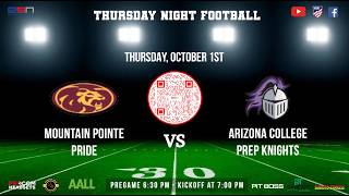Mountain Pointe at Arizona College Prep- Thursday Night Football GOW #EpicTNF2026