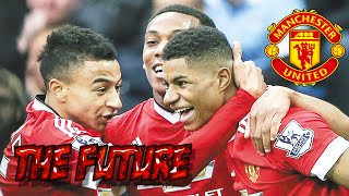 The Future Of Manchester United - Lingard●Martial●Rashford