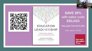 Education Lead(her)ship: Advancing Women in K–12 Administration | Gutman Book Talks