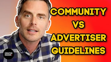 Community vs. Advertiser Friendly Guidelines - What