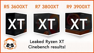 AMD Ryzen 5 3600XT, Ryzen 7 3800XT and Ryzen 9 3900XT - Leaked Cinebench benchmark results 2020