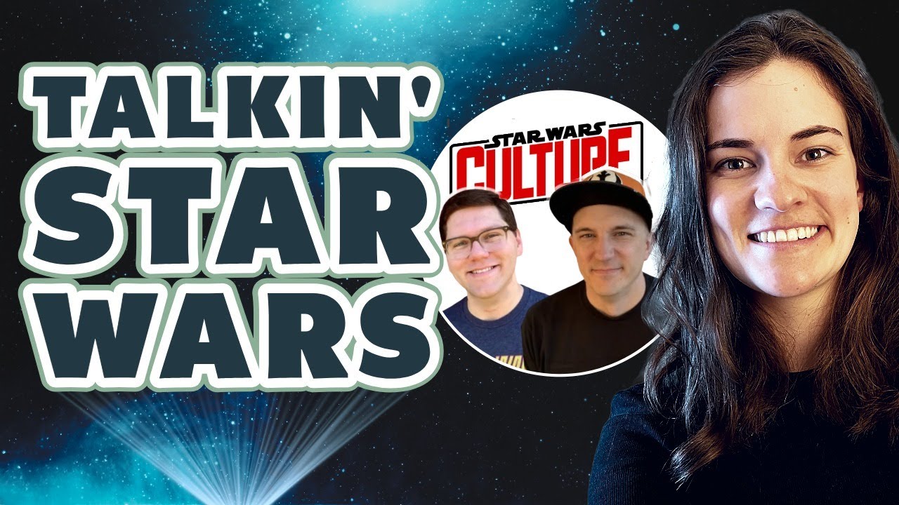 Star Wars Talk with Ian & Marty From Star Wars Culture