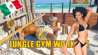 CRAZY JUNGLE GYM WORKOUT AM STRAND 😱 mit LAURA 💪🏾 |  TULUM MEXICO 🇲🇽 - Leon Lovelock