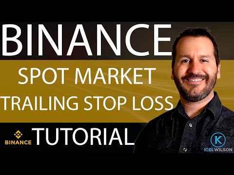 BINANCE TRAILING STOP LOSS TUTORIAL SPOT MARKET 