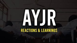 AJYR | Learnings for the JEE Main July Attempt | Overall Reaction