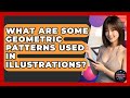 What Are Some Geometric Patterns Used In Illustrations? - Graphic Design Nerd