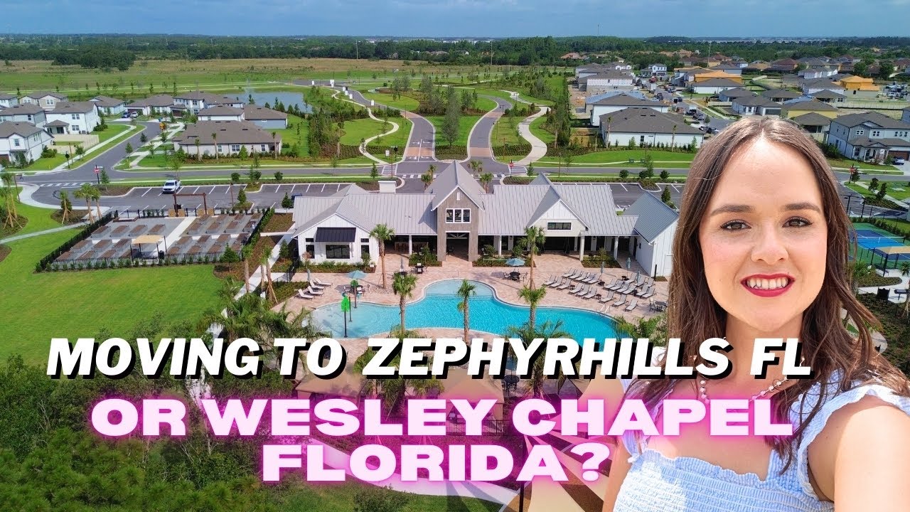 Moving to Zephyrhills Florida vs Wesley Chapel Florida?  [Everything you need to know]
