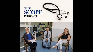 The Scope Episode 55 - Special Deans Circle Edition  - Rethinking Artificial Intelligence in Medi... News