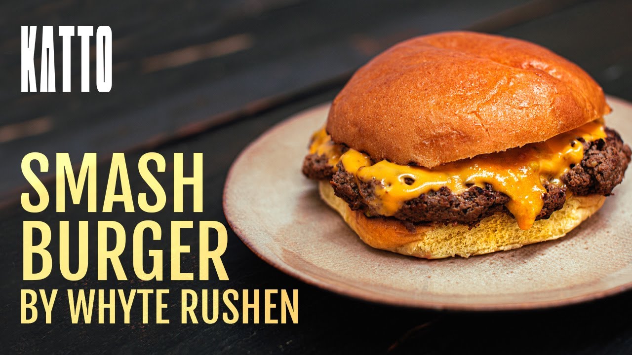 The Ultimate Smash Burger with Whyte Rushen | Katto Knives