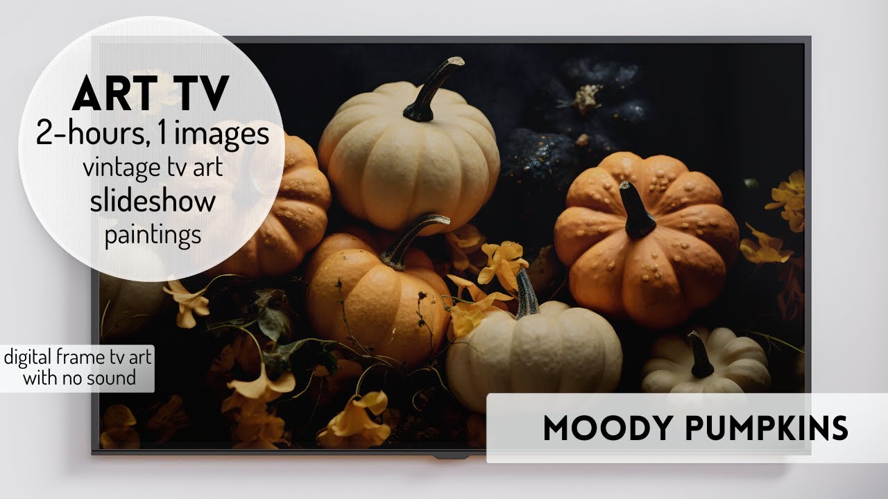 Vintage Pumpkins Paintings 8 Images, 2 Hours Landscapes Vintage