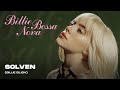 Billie Eilish - Billie Bossa Nova (Solven Remix)