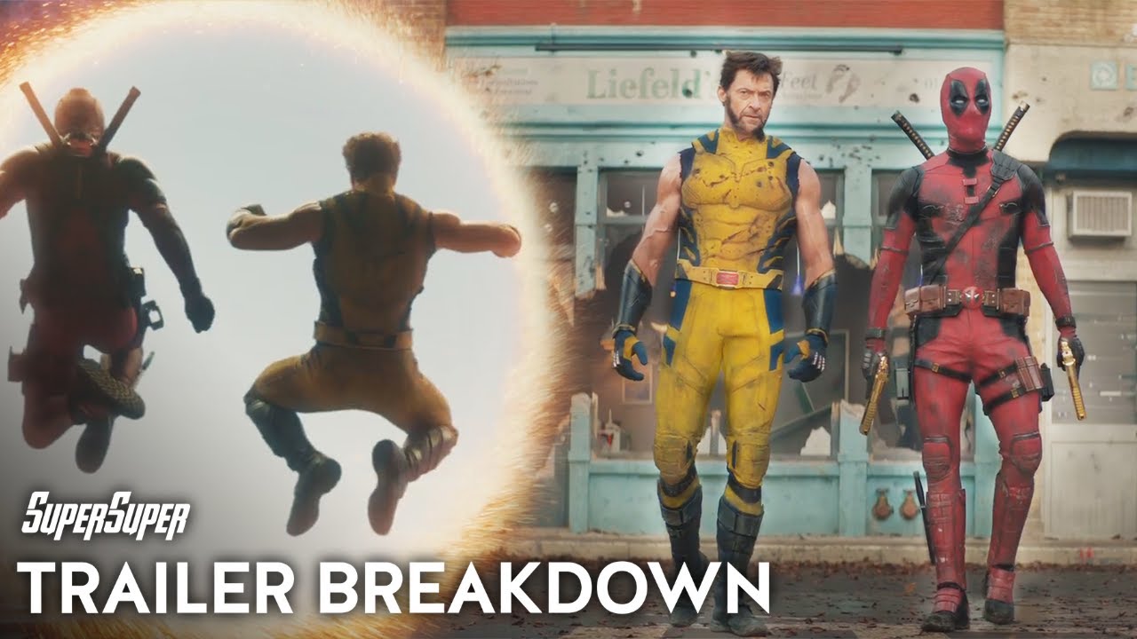 Deadpool  Wolverine Trailer Breakdown  SuperSuper
