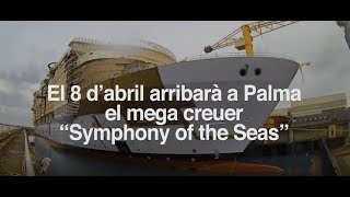 Bye Bye Creuers Symphony Of The Seas Palma