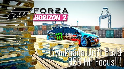 Forza Horizon 2 | Gymkhana Drift Build #1 - Ford Focus RS